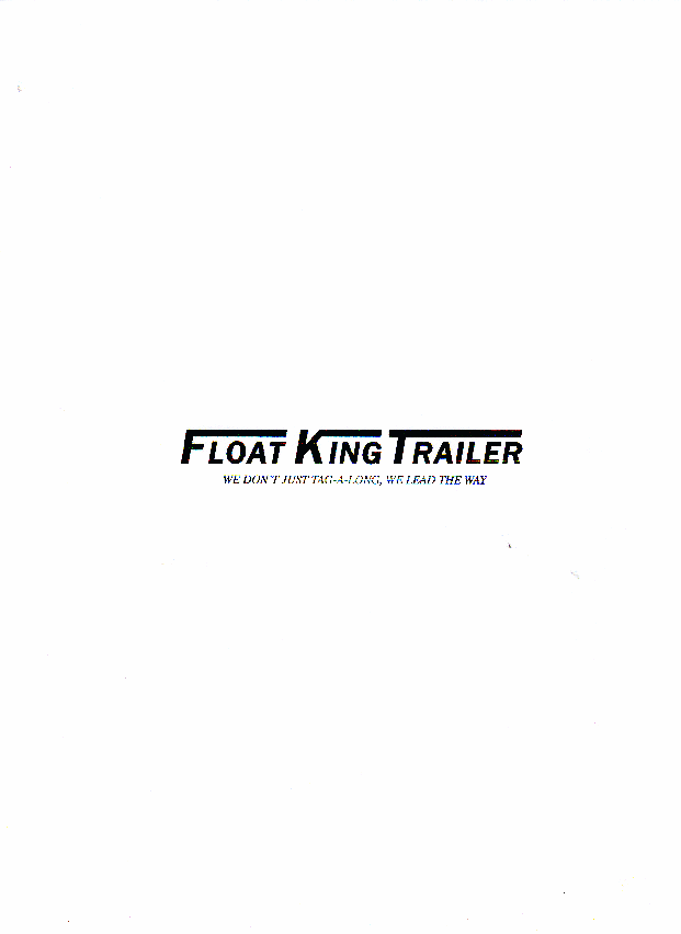 Float King Trailer